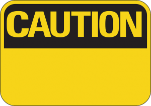 caution sign